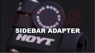 Videovorschau: Hoyt Atlas Side Bar Adapter by Shrewd
